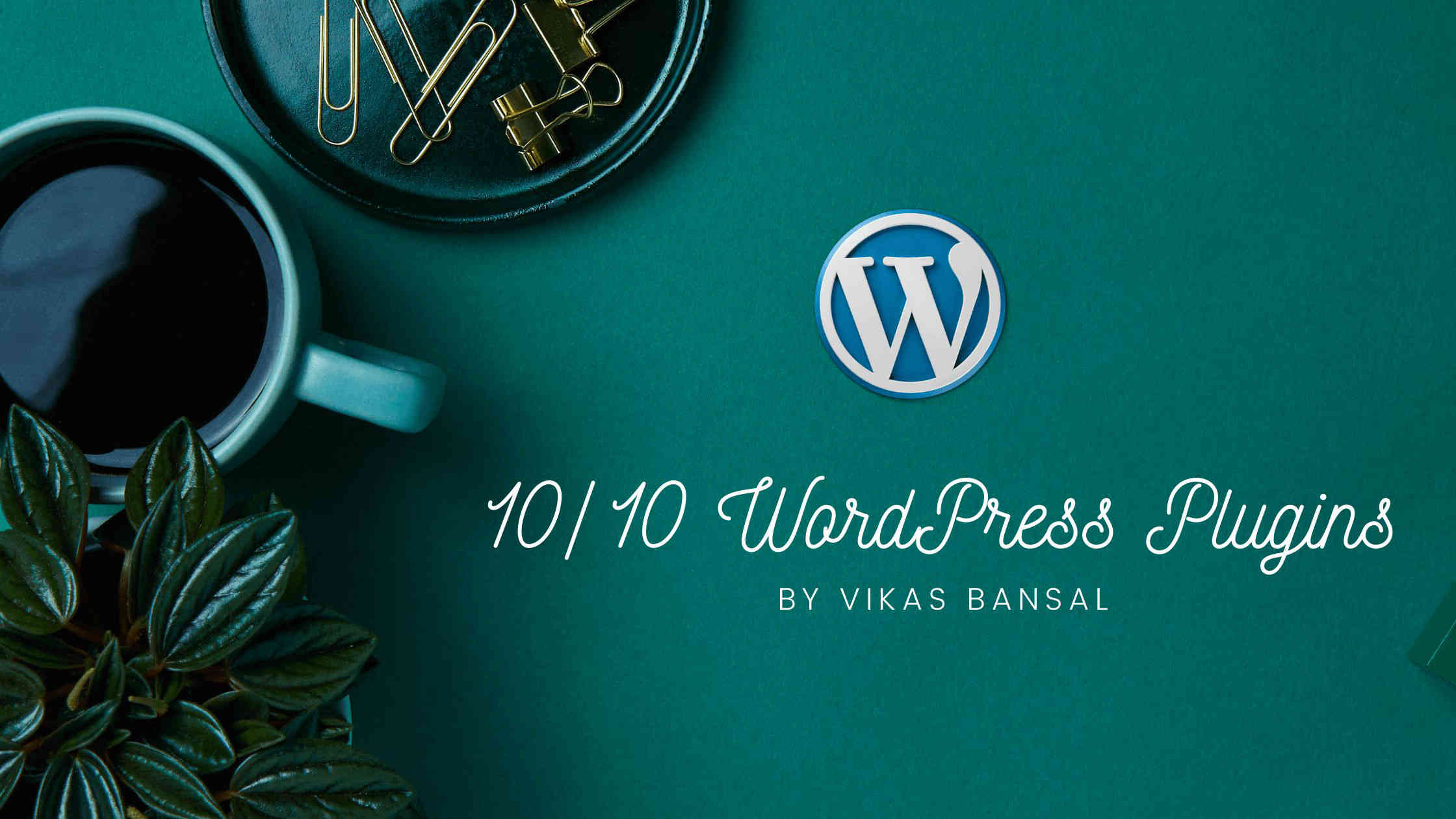 Best WordPress Plugins